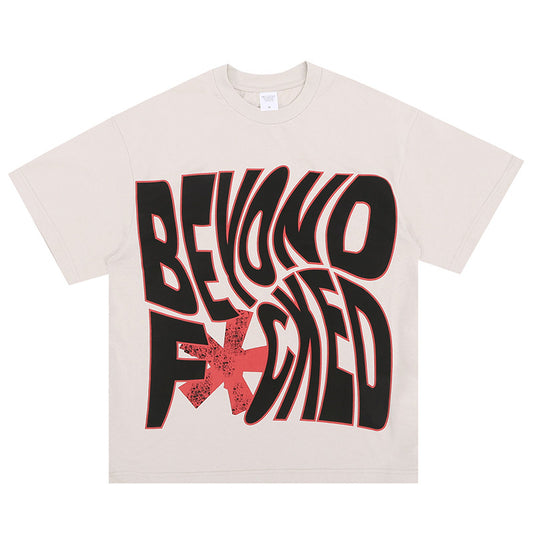 "BEYOND F*CKED" T-Shirt
